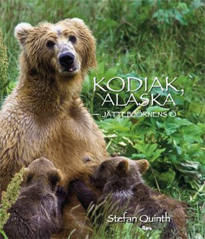 Kodiak, Alaska : jättebjörnens ö