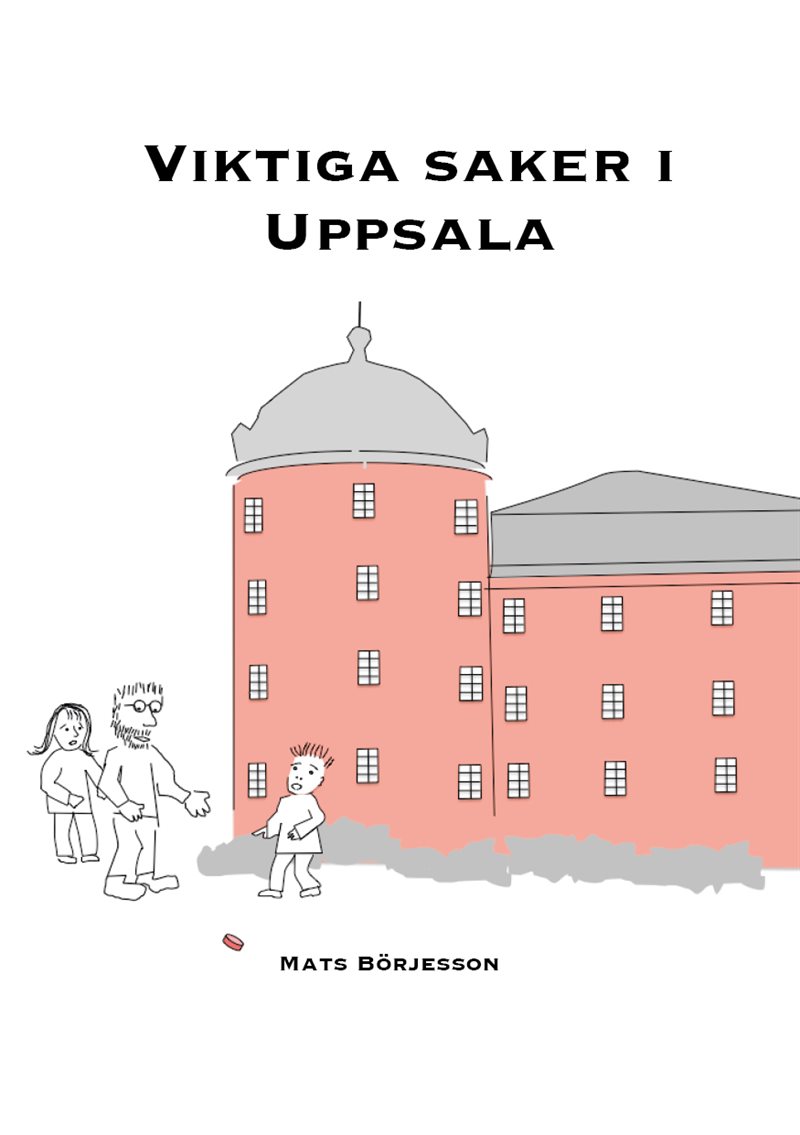 Viktiga saker i Uppsala