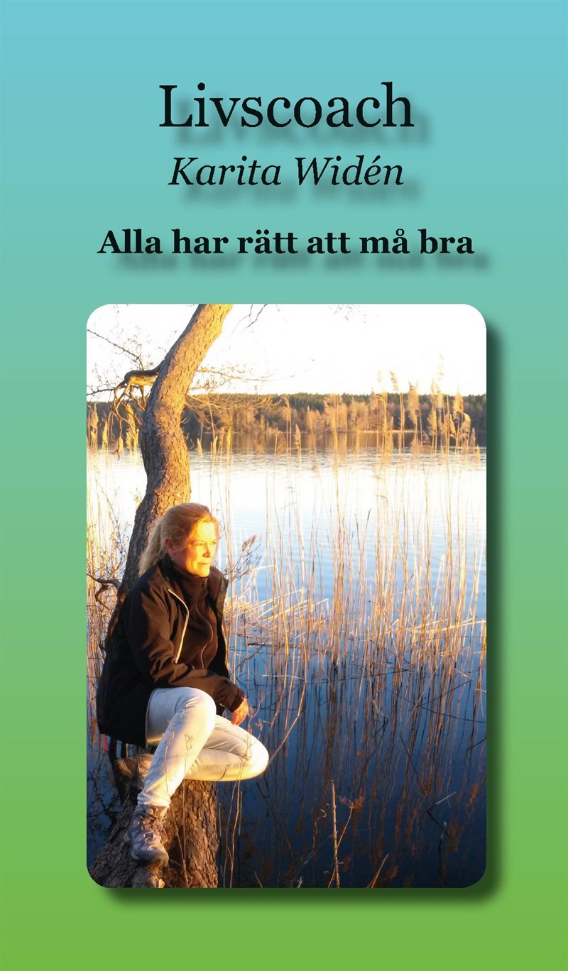 Alla har rätt att må bra