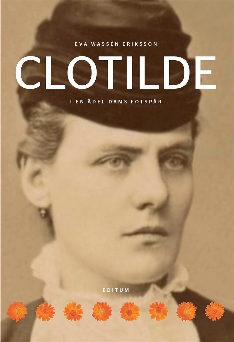 Clotilde : i en ädel dams fotspår