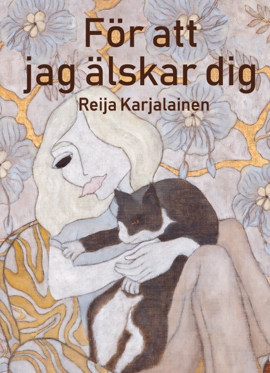 För att jag älskar dig