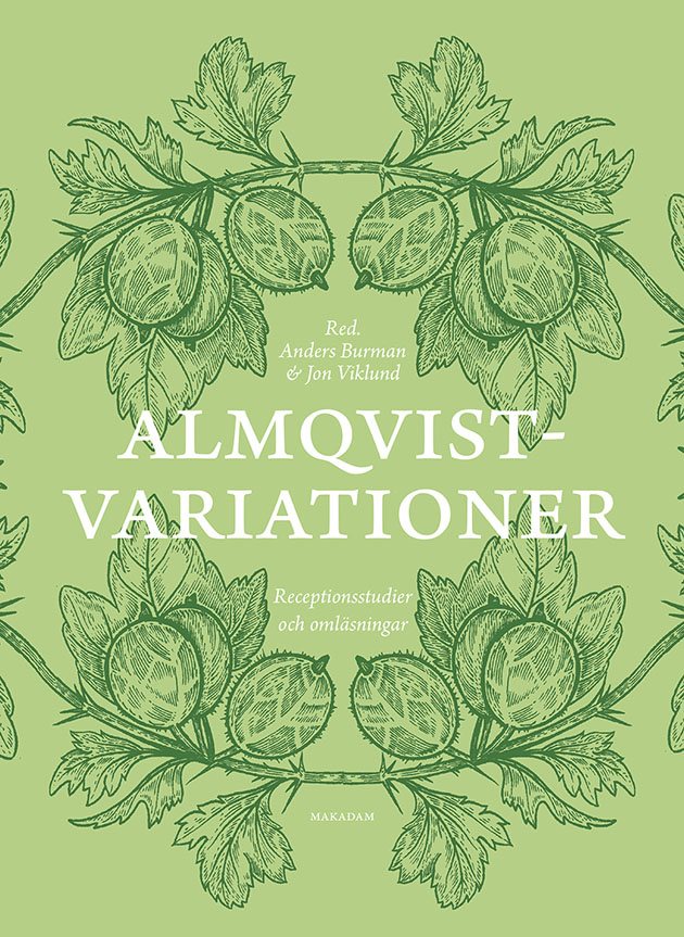 Almqvistvariationer : receptionsstudier och omläsningar