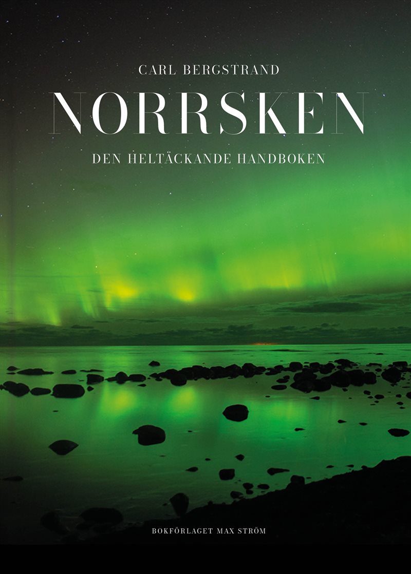 Norrsken : den heltäckande handboken