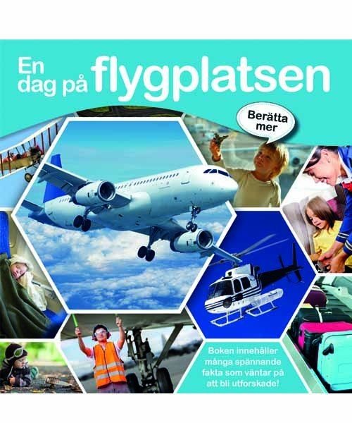 Berätta mer : en dag på flygplatsen