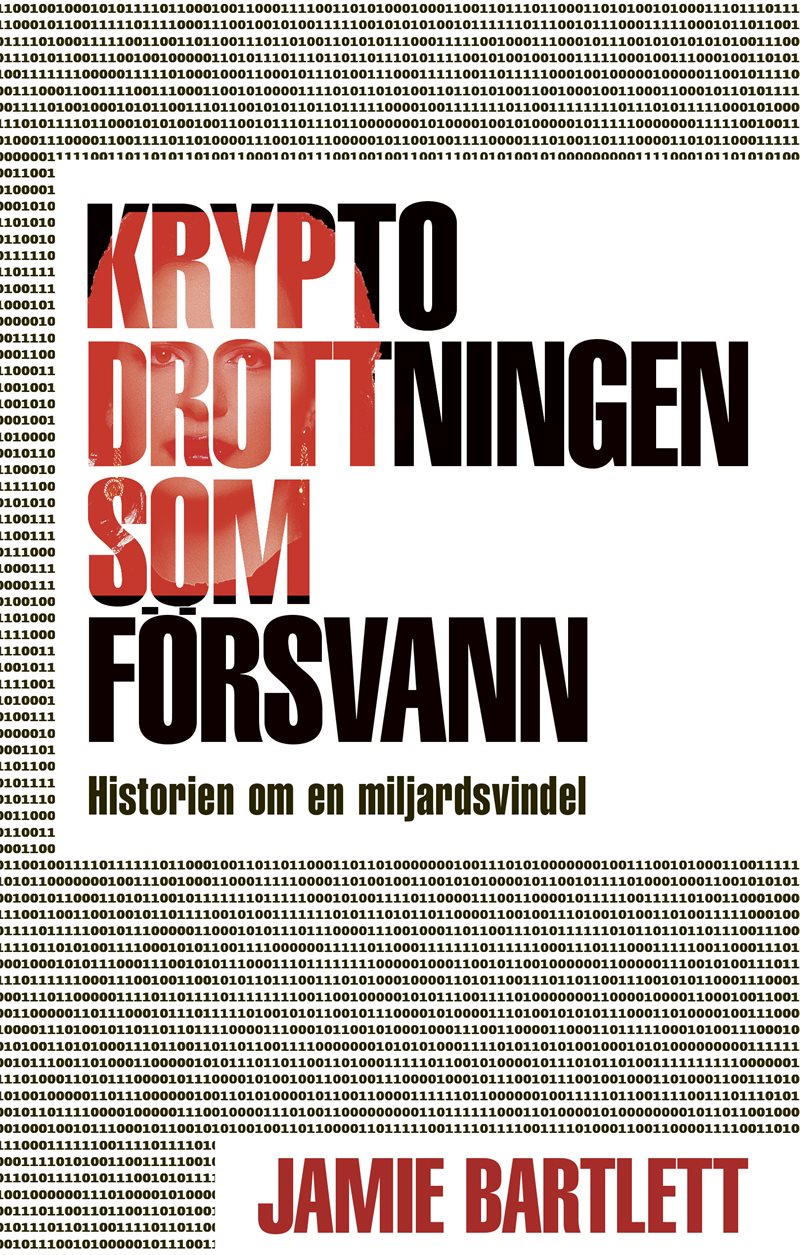 Kryptodrottningen som försvann : historien om en miljardsvindel