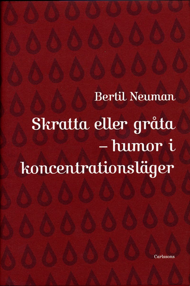 Skratta eller gråta : humor i koncentrationsläger