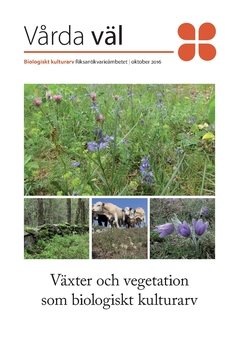 Växter och vegetation som biologiskt kulturarv