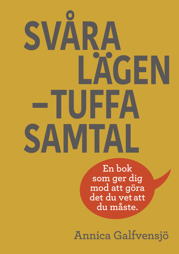 Svåra lägen – tuffa samtal