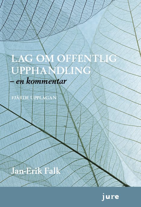 Lag om offentlig upphandling :  en kommentar