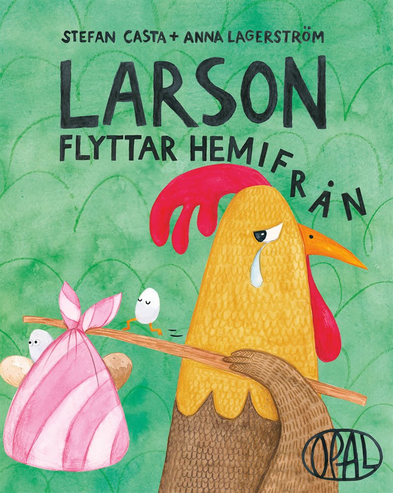 Larson flyttar hemifrån