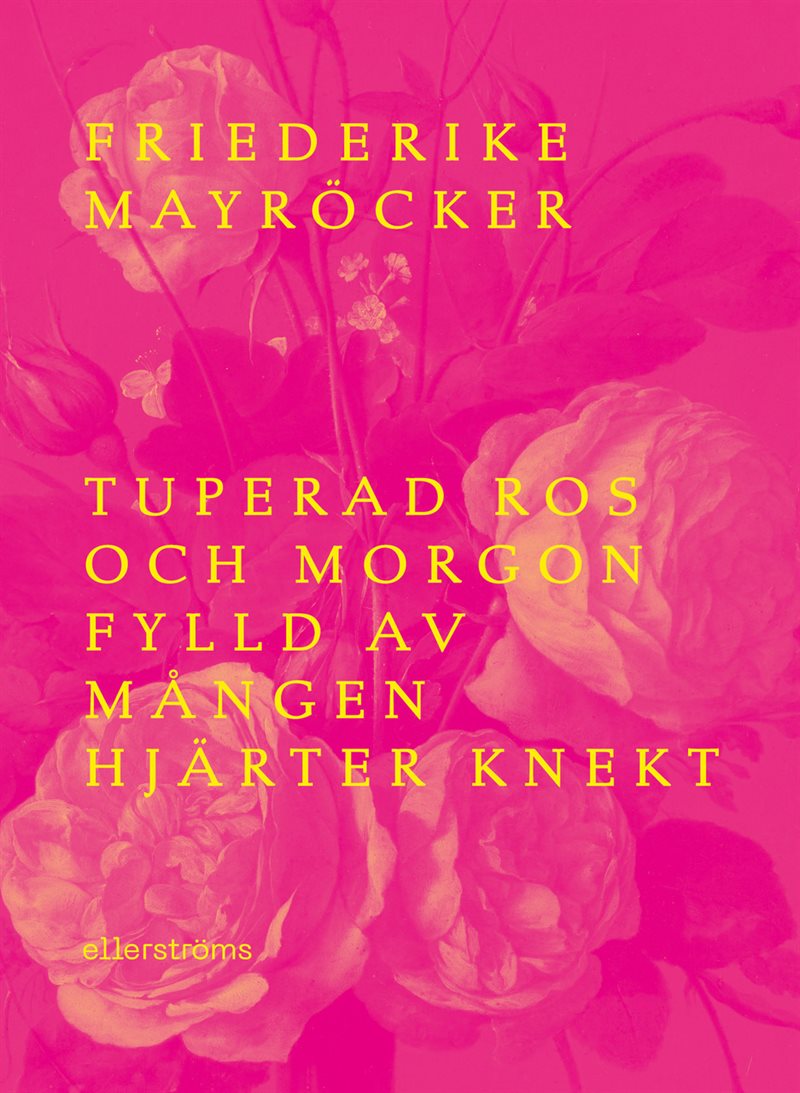 Tuperad ros och morgon fylld av mången hjärter knekt