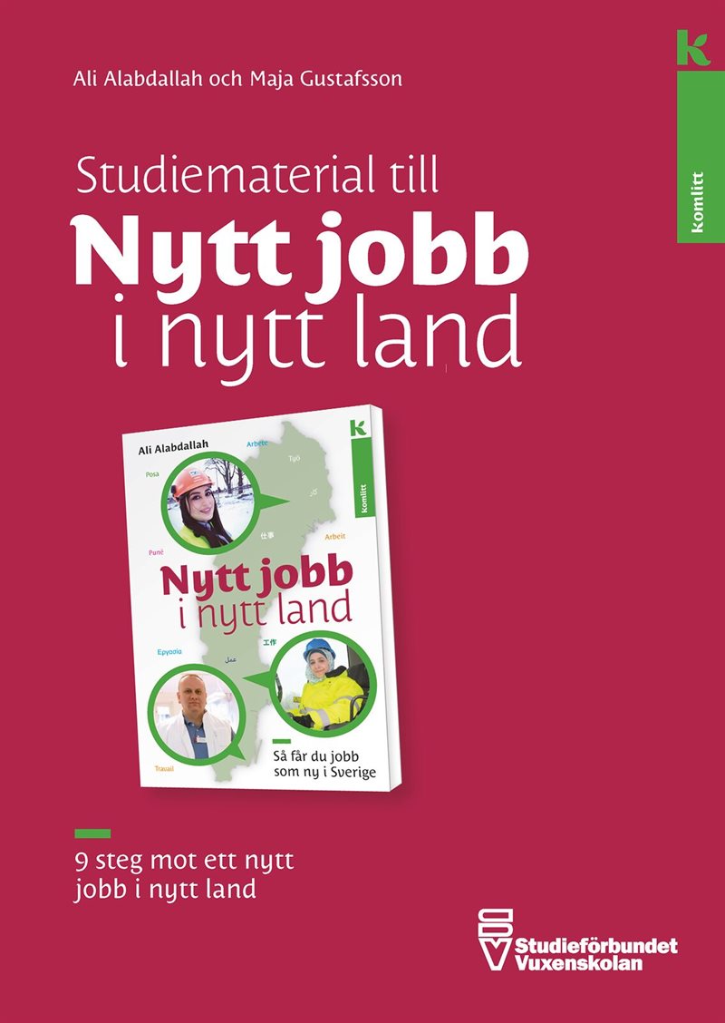 Nytt jobb i nytt land – studiematerial : 9 steg mot ett nytt jobb i nytt land