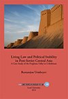 Living Law and Political Stability in Post-Soviet Central Asia