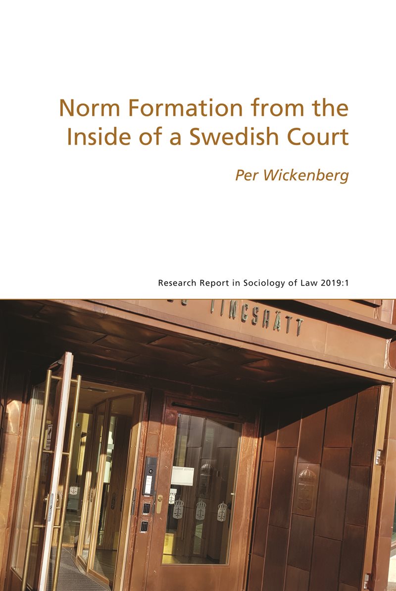 Norm Formation from the Inside of a Swedish Court