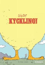 Stor kyckling