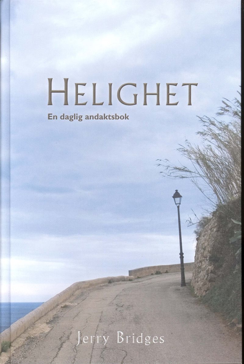 Helighet : en daglig andaktsbok