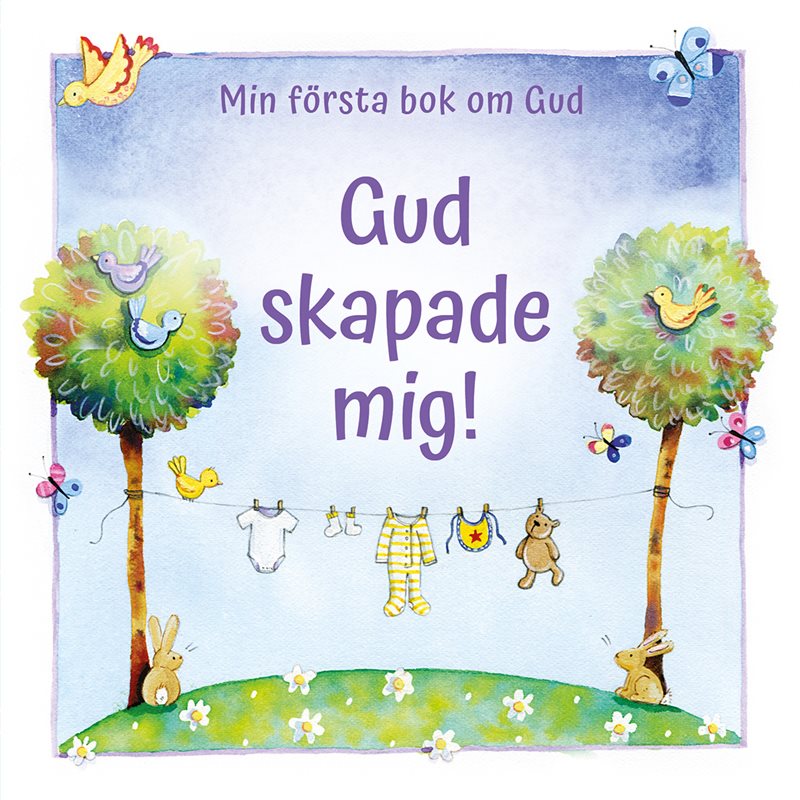 Gud skapade mig