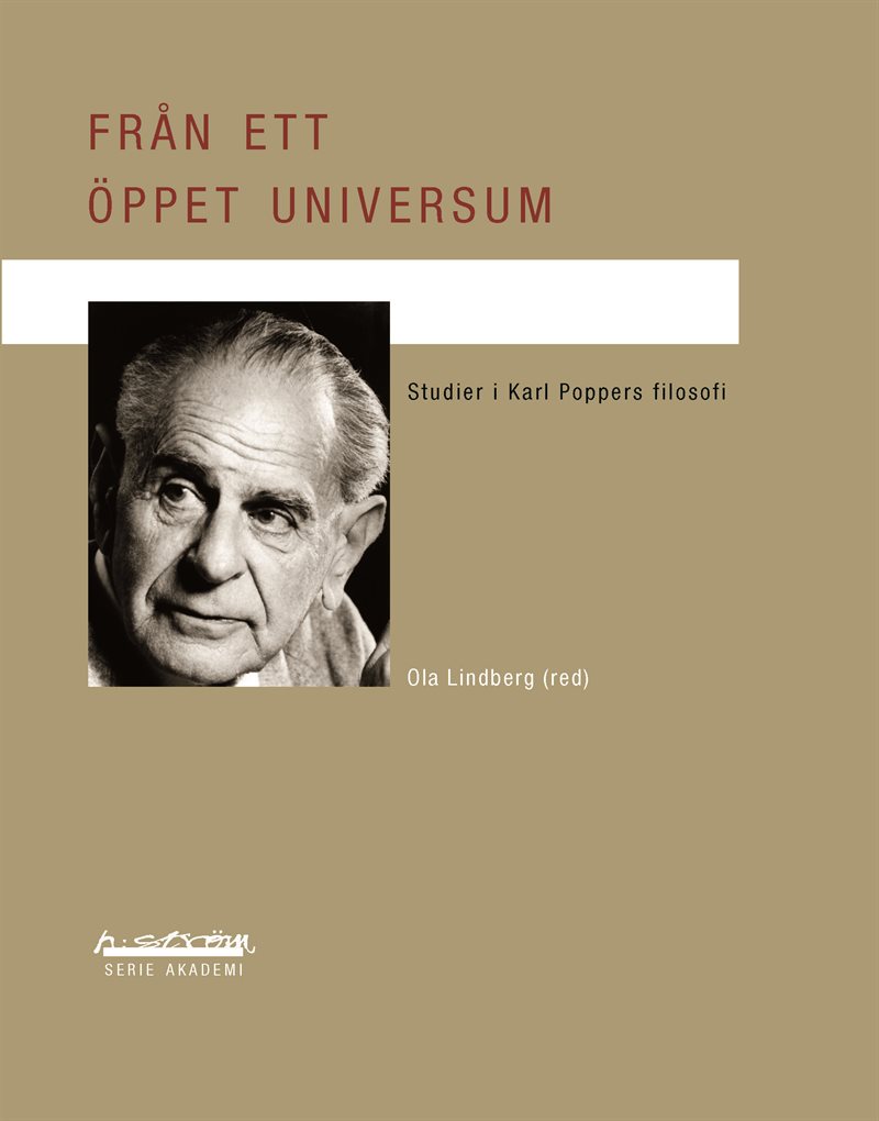 Från ett öppet universum : studier i Karl Poppers filosofi