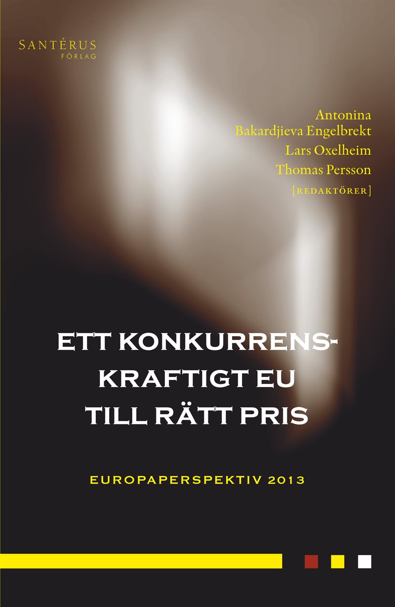 Ett konkurrenskraftigt EU till rätt pris