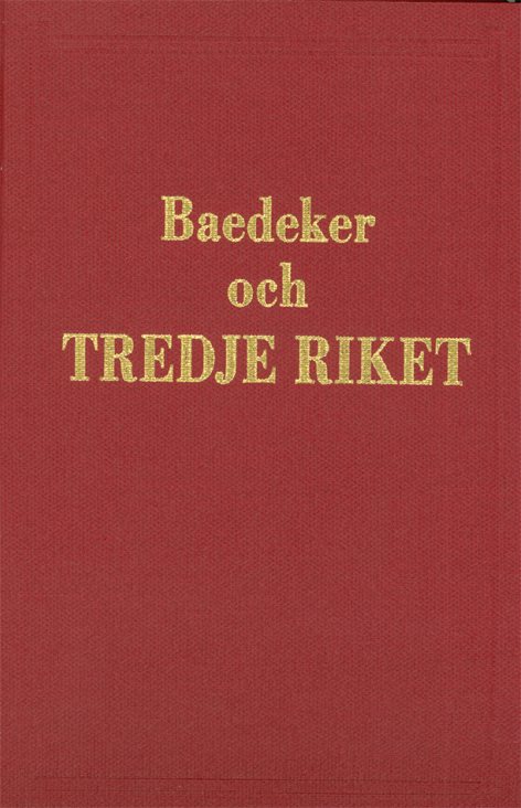 Baedeker och tredje riket : Jämte Polen