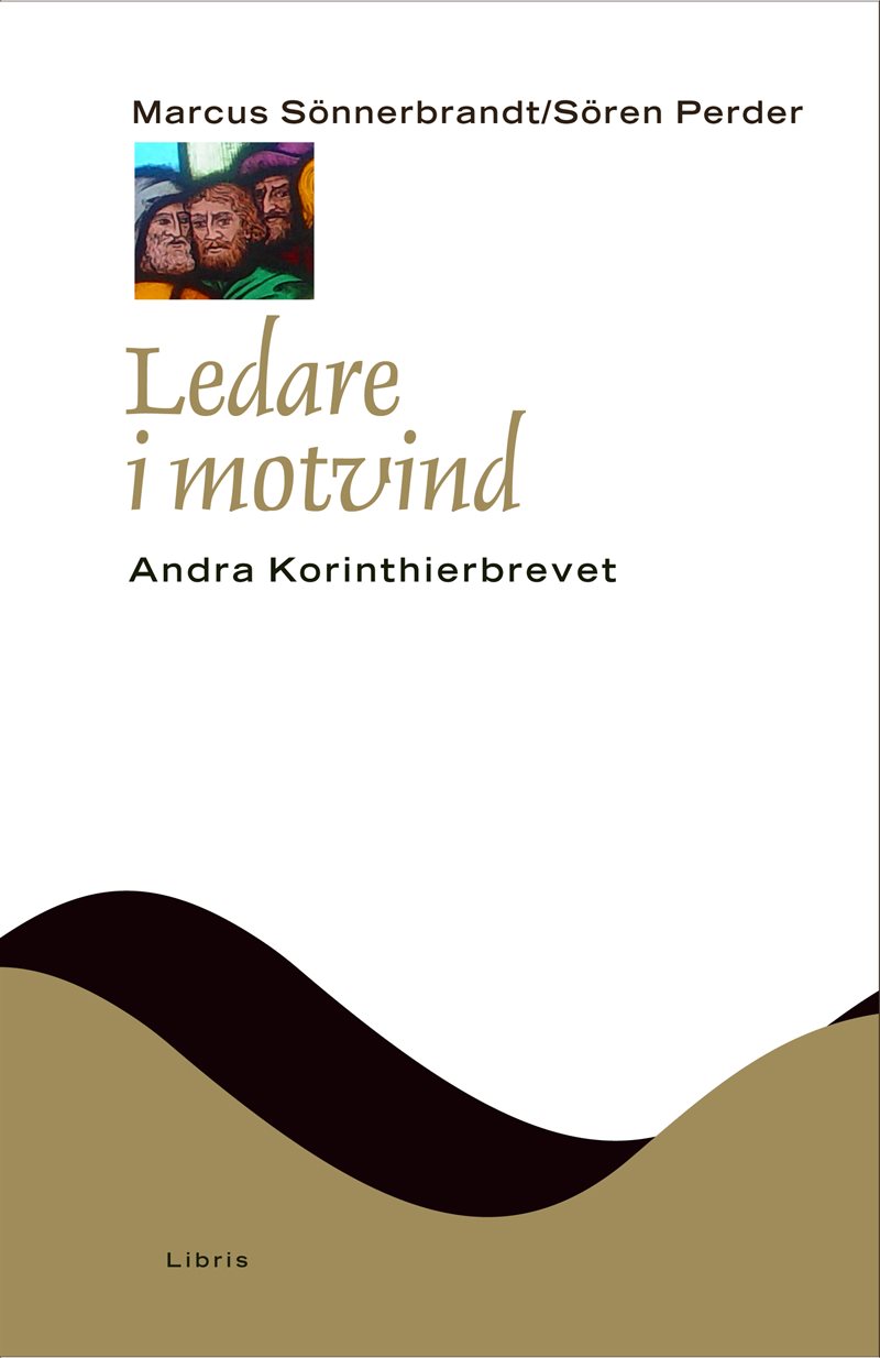 Ledare i motvind : Andra Korinthierbrevet