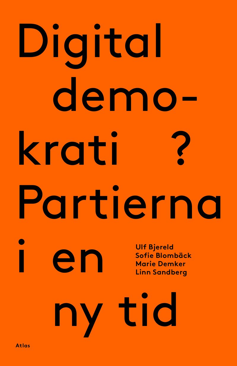 Digital demokrati? Partierna i en ny tid