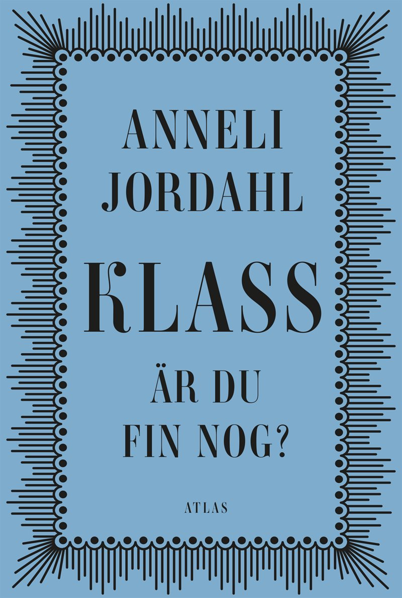 Klass - är du fin nog?