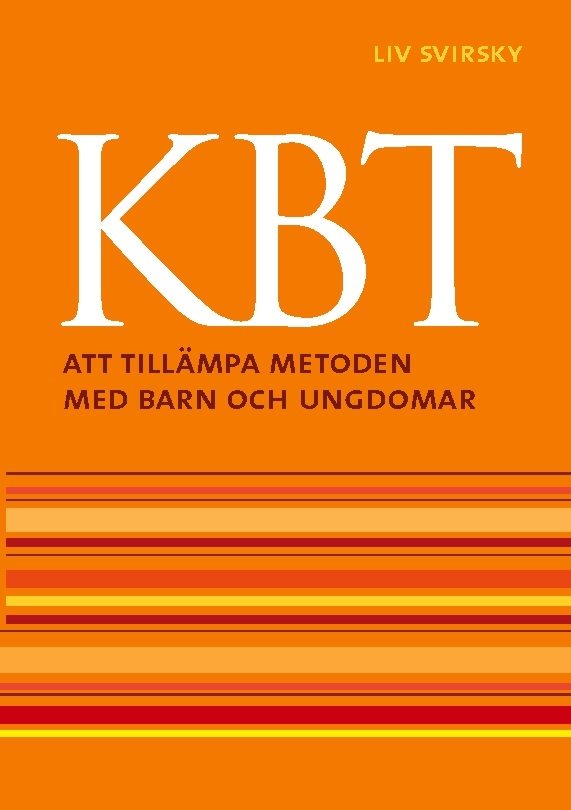 KBT : att tillämpa metoden med barn och ungdomar