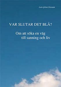 Var slutar det blå?