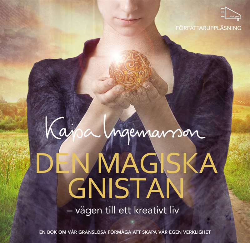 Den magiska gnistan : vägen till ett kreativt liv