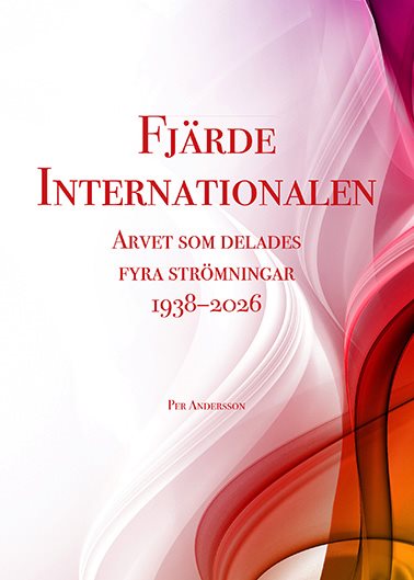Fjärde Internationalen, Arvet som delades, fyra strömningar 1938-2026