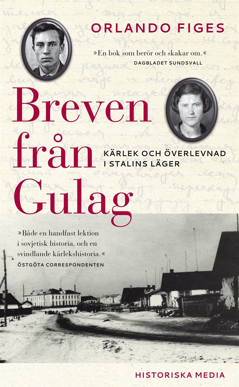 Breven från Gulag : kärlek och överlevnad i Stalins läger