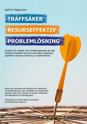 Träffsäker Resurseffektiv Problemlösning