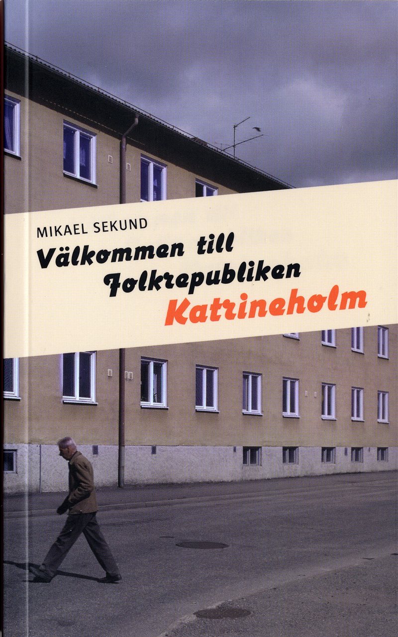 Välkommen till Folkrepubliken Katrineholm