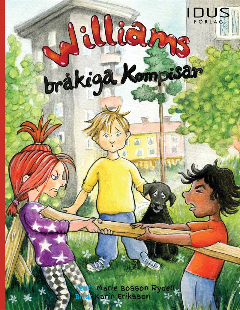 Williams bråkiga kompisar