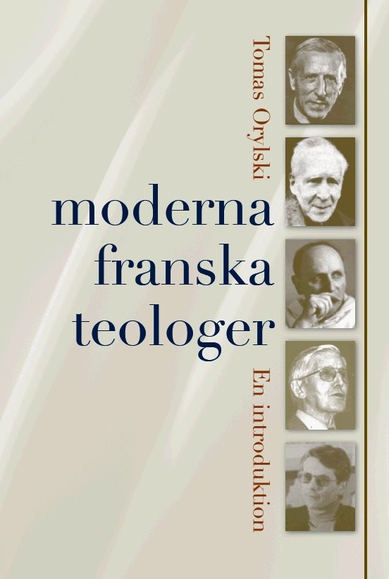 Moderna franska teologer : en introduktion