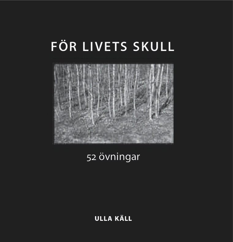 För livets skull : 52 övningar