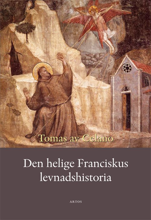 Den helige Franciskus levnadshistoria