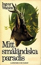 Mitt småländska paradis