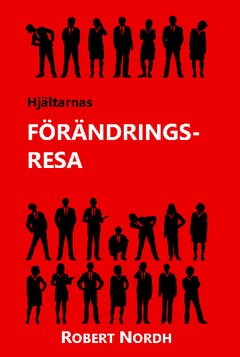 Hjältarnas förändringsresa