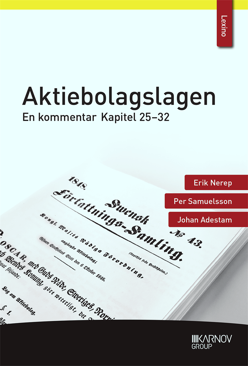 Aktiebolagslagen : en kommentar - kapitel 25-32