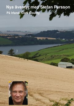 Irland, Cork County : på nya äventyr med Stefan Persson