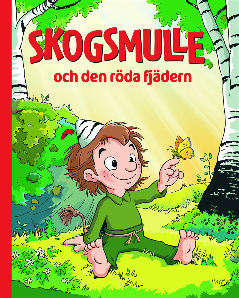 Skogsmulle och den röda fjädern