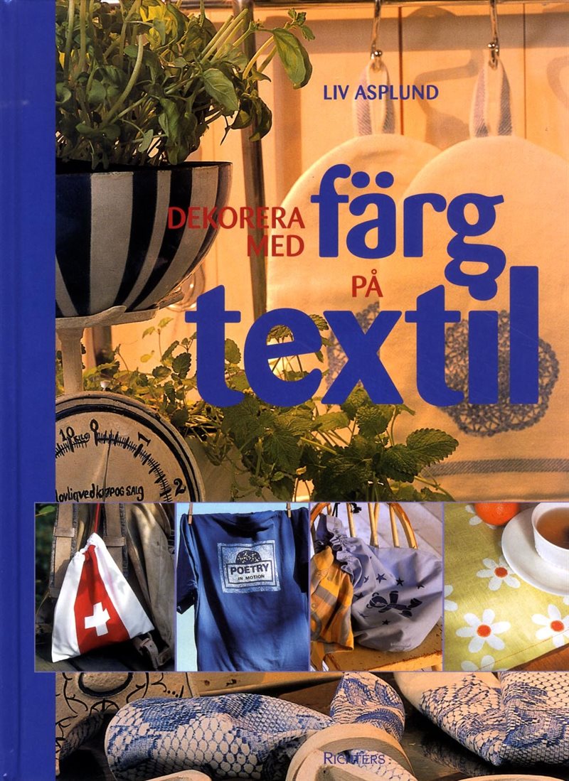 Dekorera med färg på textil