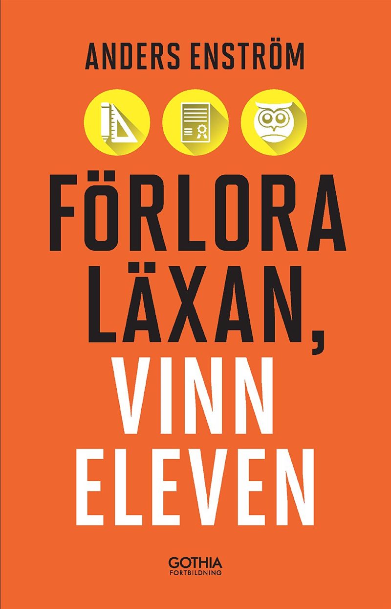 Förlora läxan, vinn eleven