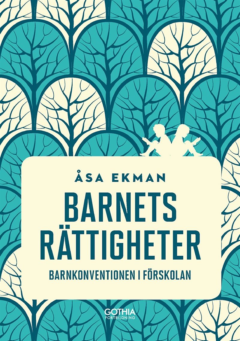 Barnets rättigheter : barnkonventionen i förskolan