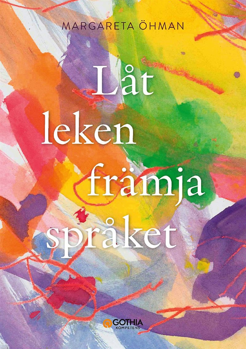 Låt leken främja språket