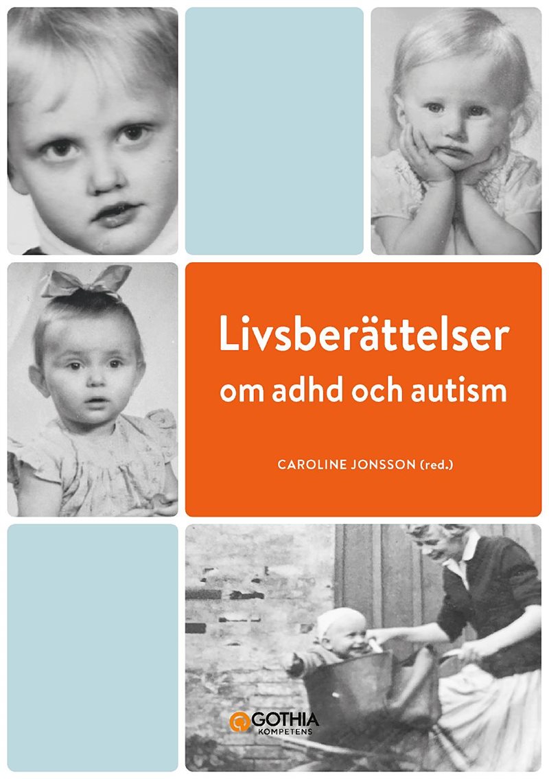 Livsberättelser om adhd och autism