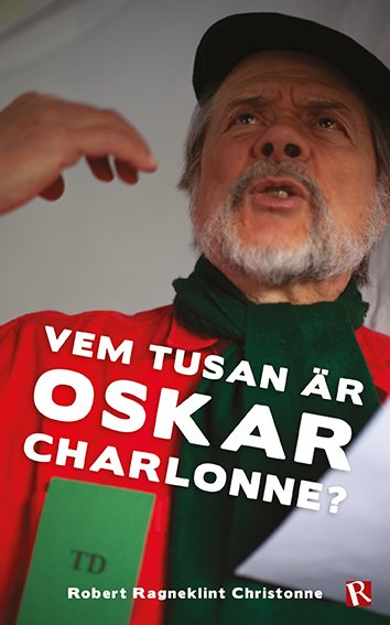 Vem tusan är Oskar Charlonne?