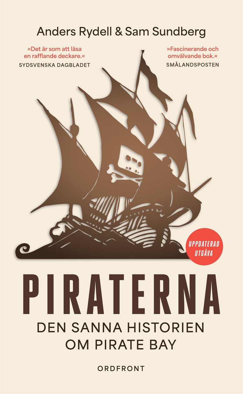 Piraterna: Den sanna historien om Pirate Bay